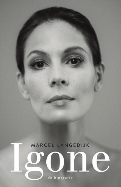Igone | 9789000370269 | Marcel Langedijk, Boeken, Literatuur, Zo goed als nieuw