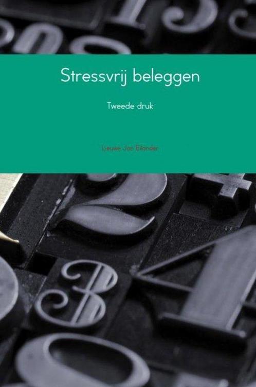 9789402166354 Stressvrij beleggen Lieuwe Jan Eilander, Boeken, Economie, Management en Marketing, Nieuw, Verzenden