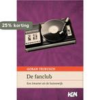 De fanclub / Kroatische literatuur in Nederland / 1, Verzenden, Zo goed als nieuw, Goran Tribuson