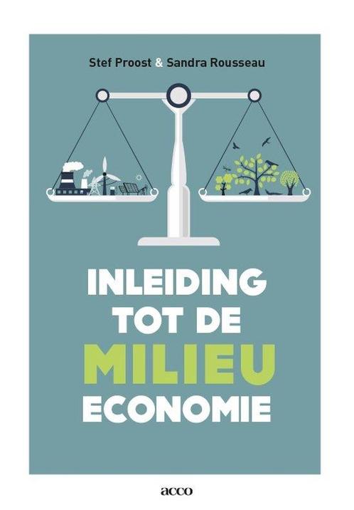 9789463441957 Inleiding tot de milieueconomie | Tweedehands, Boeken, Schoolboeken, Zo goed als nieuw, Verzenden