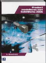 Productmodelleren met SolidWorks 2006 9789039524787, Boeken, Zo goed als nieuw