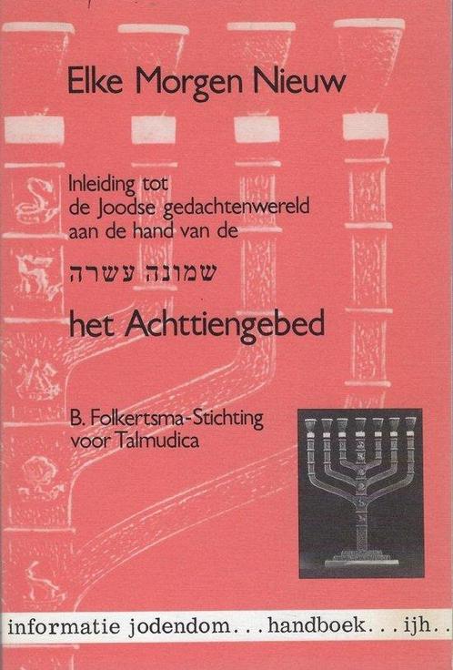 Elke morgen nieuw - B. Folkertsma - 9789023940029 - Paperbac, Boeken, Godsdienst en Theologie, Verzenden
