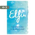 Elfin 9789021566481 Shanti Schiks, Boeken, Verzenden, Zo goed als nieuw, Shanti Schiks