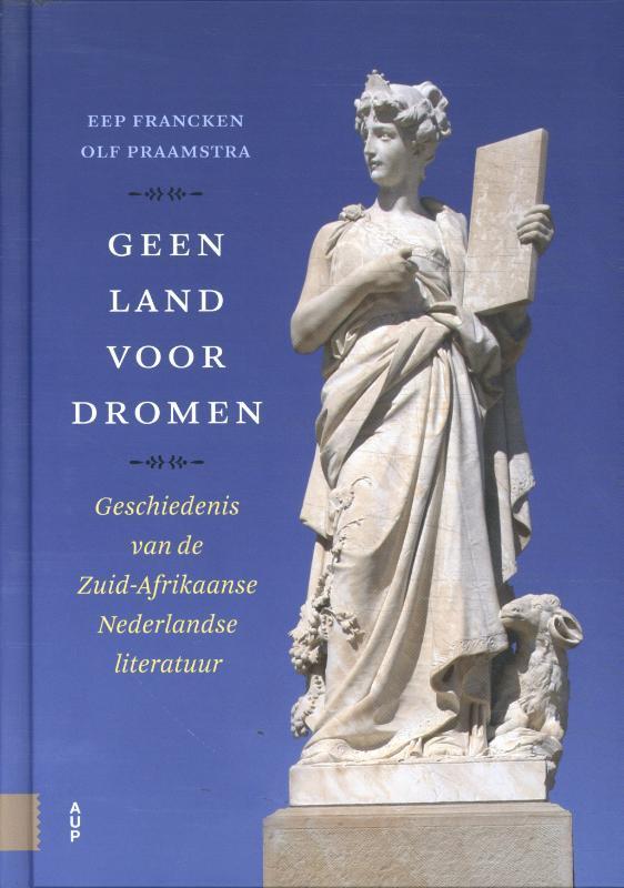 Geen Land Voor Dromen | Francken, Eep / Praamstra, Olf, Boeken, Overige Boeken, Nieuw, Ophalen of Verzenden