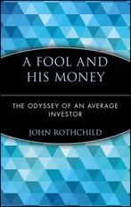A Fool and His Money 9780471251385 Peter Lynch, Verzenden, Zo goed als nieuw, Peter Lynch