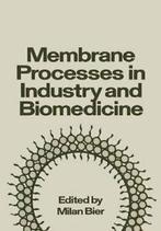 Membrane Processes in Industry and Biomedicine:. Bier,, Boeken, Overige Boeken, Bier, Milan, Zo goed als nieuw, Verzenden