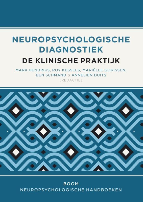 Neuropsychologische diagnostiek 9789089532527, Boeken, Studieboeken en Cursussen, Zo goed als nieuw, Verzenden