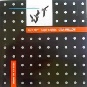 cd - Paul Bley, Jimmy Giuffre, Steve Swallow - The Life O..., Cd's en Dvd's, Cd's | Overige Cd's, Zo goed als nieuw, Verzenden