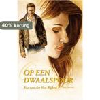 Op een dwaalspoor 9789059773745 Ria Ven-Rijken van der, Verzenden, Gelezen, Ria Ven-Rijken van der