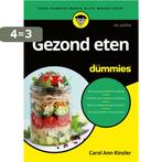 Gezond eten voor Dummies / Voor Dummies 9789045353289, Boeken, Verzenden, Zo goed als nieuw, Carol Ann Rinzler