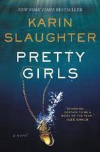 Pretty Girls 9780062499554 Karin Slaughter, Verzenden, Gelezen, Karin Slaughter