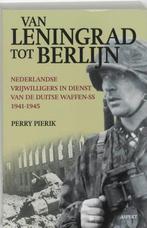 Van Leningrad tot Berlijn 9789059114135 Perry Pierik, Boeken, Verzenden, Gelezen, Perry Pierik