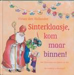 Sinterklaasje, kom maar binnen ! 9789026997334, Verzenden, Gelezen, Vivian den Hollander