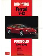 FERRARI V12 PORTFOLIO 1992-2002, ROAD & TRACK, Nieuw, Ferrari, Author