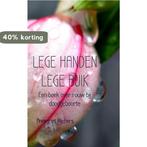Lege handen lege buik 9789402142655 Annegriet Wijchers, Boeken, Verzenden, Zo goed als nieuw, Annegriet Wijchers