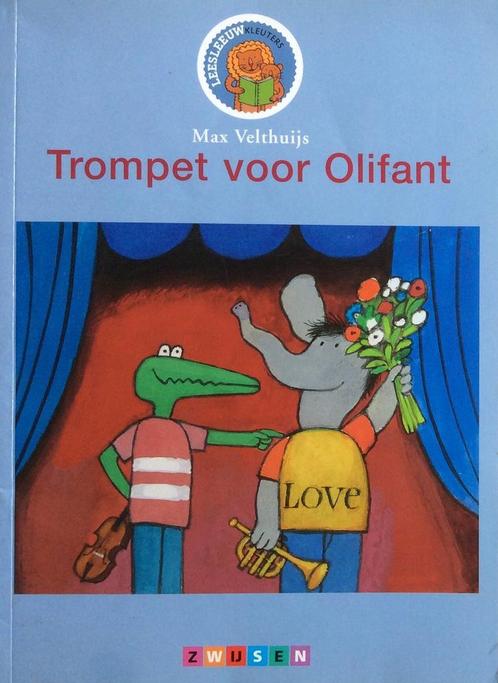 Kikker - Trompet voor Olifant 9789027686985 Velthuijs Max, Boeken, Overige Boeken, Gelezen, Verzenden