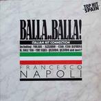 LP gebruikt - Francesco Napoli - Balla..Balla! - Italian..., Zo goed als nieuw, Verzenden