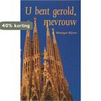U bent gerold, mevrouw 9789075744095 M.C. Rijven, Boeken, Verzenden, Gelezen, M.C. Rijven