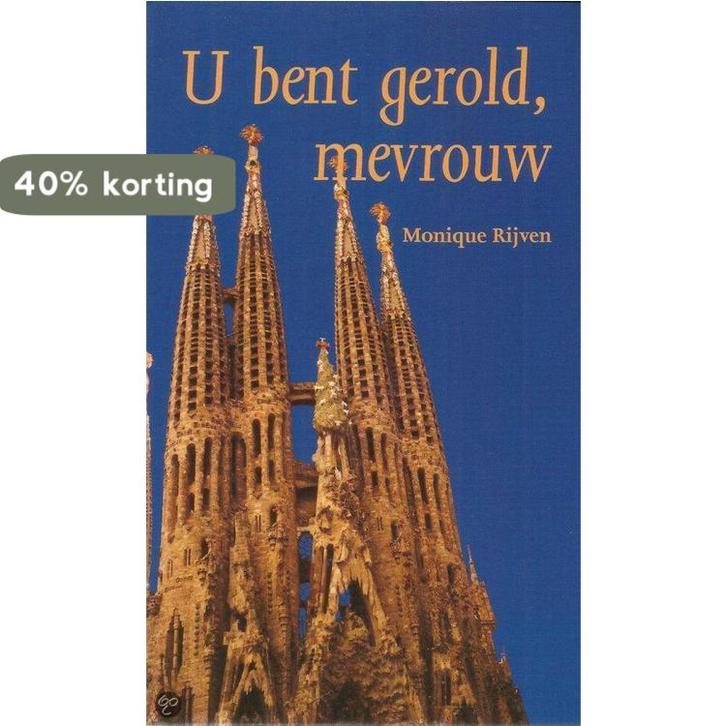 U bent gerold, mevrouw 9789075744095 M.C. Rijven, Boeken, Overige Boeken, Gelezen, Verzenden