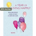 A Year of Living Happily 9781782494775 Lois Blyth, Verzenden, Gelezen, Lois Blyth