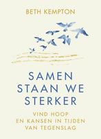 Samen staan we sterker 9789400513396 Beth Kempton, Verzenden, Zo goed als nieuw, Beth Kempton