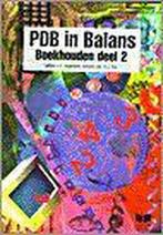 PDB IN BALANS BOEKHOUDEN 2 DR 5 9789041500731 J.C. Hogenbirk, Boeken, Verzenden, Gelezen, J.C. Hogenbirk