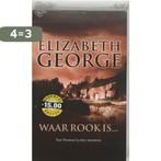 Waar rook is... / Inspecteur Lynley-mysterie / 7, Boeken, Verzenden, Gelezen, Elizabeth George