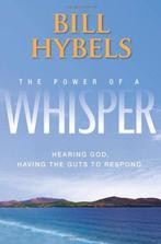 Power of a Whisper PB, HYBELS BILL, Zo goed als nieuw, Verzenden, Bill Hybels