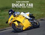 Ducati 748 on Road and Track, limited edition to 748 copies, Verzenden, Nieuw, Alan Cathcart, Merk of Model