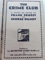 Frank Froest/George Dilnot - The Crime Club - 1929
