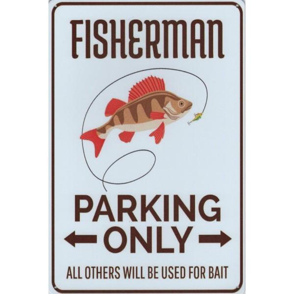Wandbord -  Parking Only Fisherman - Vis - Visser, Huis en Inrichting, Woonaccessoires | Wanddecoraties, Nieuw, Ophalen of Verzenden