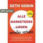 Alle marketeers vertellen verhalen 9789022997451 Seth Godin, Boeken, Verzenden, Zo goed als nieuw, Seth Godin