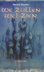 We zullen wel zien 9789023462415 Marten Toonder, Verzenden, Zo goed als nieuw, Marten Toonder