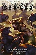 Fables: Werewolves of the Heartland von Bill Willin...  Book, Zo goed als nieuw, Verzenden