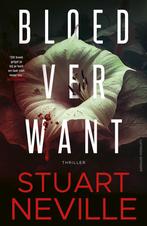 Bloedverwant (9789021053387, Stuart Neville), Boeken, Thrillers, Verzenden, Nieuw