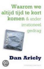 Waarom we altijd tijd te kort komen en andere verklaringen, Verzenden, Gelezen, Dan Ariely
