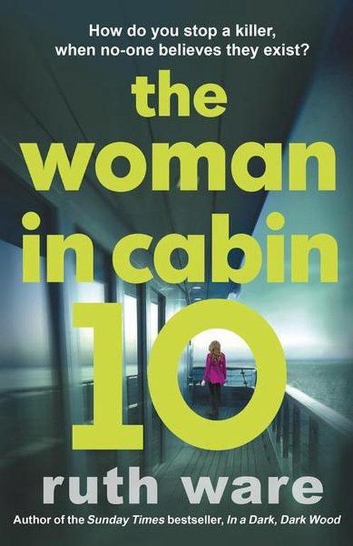 The Woman in Cabin 10 9781910701843 Ruth Ware, Boeken, Overige Boeken, Gelezen, Verzenden