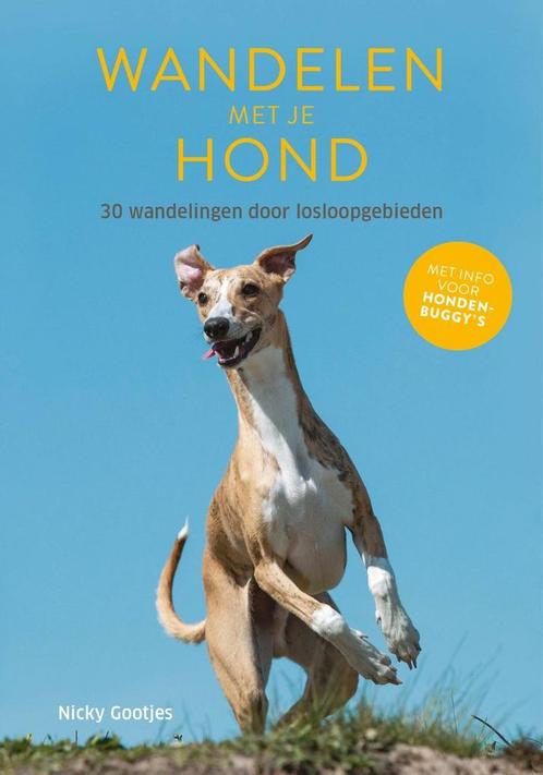 9789018053215 Wandelen met je hond Nicky Gootjes, Boeken, Studieboeken en Cursussen, Nieuw, Verzenden