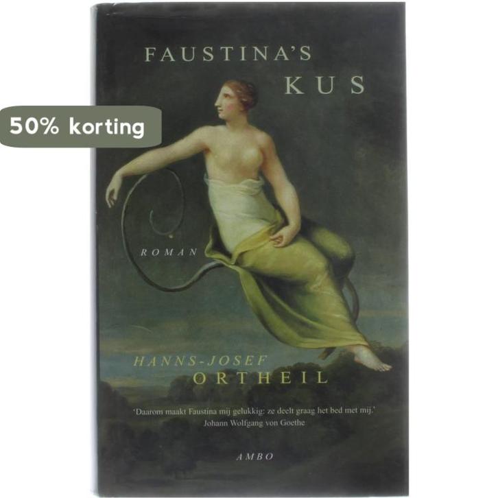 Faustinas kus 9789026315640 H.-J. Ortheil, Boeken, Romans, Zo goed als nieuw, Verzenden