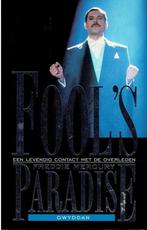 Boek Fools paradise 9789021525235, Boeken, Verzenden, Zo goed als nieuw
