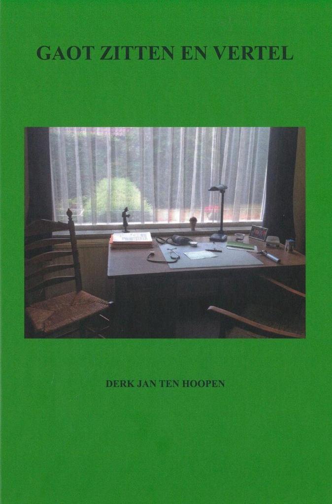 Gaot zitten en vertel 9789491913235 Derk Jan Ten Hoopen, Boeken, Reisgidsen, Zo goed als nieuw, Verzenden