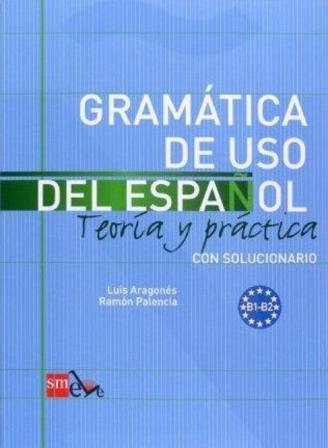 Gramatica De Uso Del Espanol - Teoria Y Practica | 978846752, Boeken, Taal | Overige Talen, Nieuw, Ophalen of Verzenden