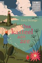 9789025776992 Ons kasteel aan zee Lucy Strange, Verzenden, Nieuw, Lucy Strange
