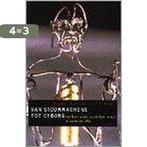 Van stoommachine tot cyborg 9789026314964 Hans Achterhuis, Verzenden, Gelezen, Hans Achterhuis