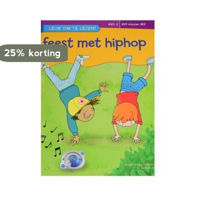 Feest met hiphop 9789043828857 Willemijn van Abeelen, Boeken, Overige Boeken, Gelezen, Verzenden