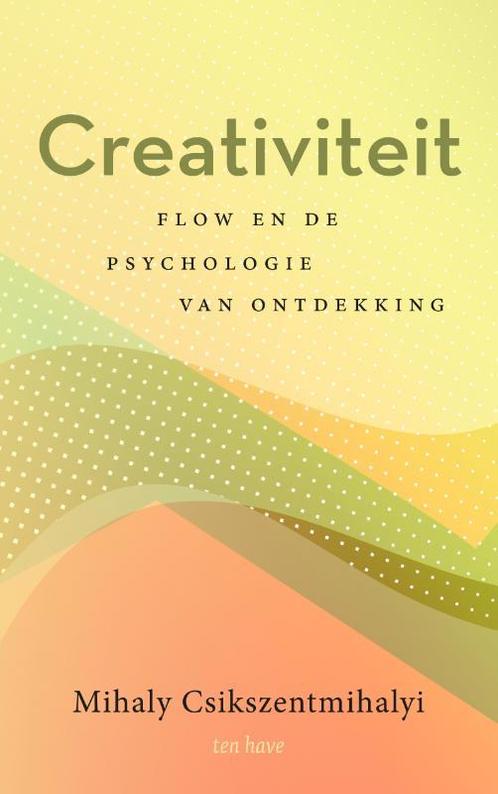 Creativiteit 9789025908300 Mihaly Csikszentmihalyi, Boeken, Psychologie, Gelezen, Verzenden