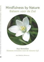 9789081314701 Star Remedies - Mindfulness by Nature - Bal..., Boeken, Madeleine Meuwessen, Zo goed als nieuw, Verzenden