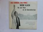 Wim Kan - Dag Koningin, Dag Prins! (LP), Verzenden, Nieuw in verpakking