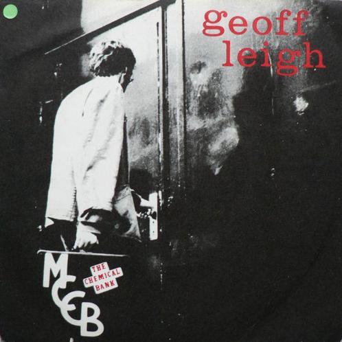 Single vinyl / 7 inch - Geoff Leigh - The Chemical Bank, Cd's en Dvd's, Vinyl Singles, Zo goed als nieuw, Verzenden