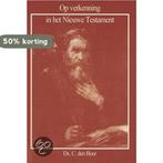 Op verkenning in het Nieuwe Testament 9789070057848, Boeken, Godsdienst en Theologie, Verzenden, Gelezen, C. den Boer